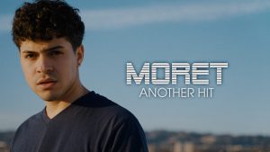 MORET – “Another Hit” – Official Music Video